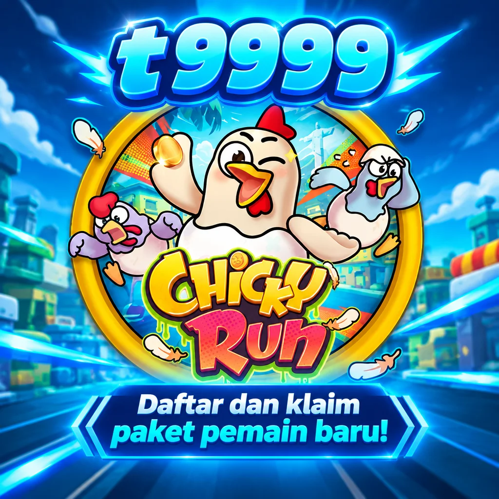 t9999 · Chicky Run